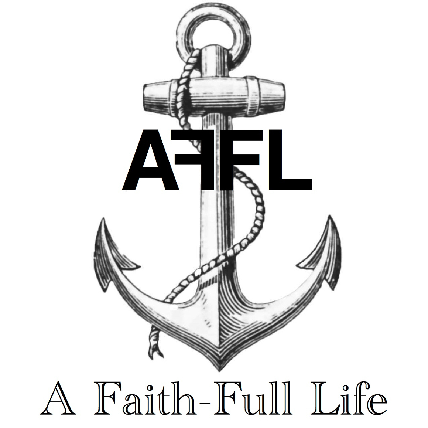 A Faith-Full Life